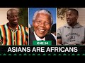 Asian People Come From Africa | One 54 Podcast