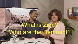 What is Zion and Who are the Remnant? —  Sunday School Made Simple