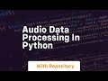 audio data processing in python