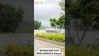 BUNGALOW PLOT FOR SALE NEAR Imagica KHOPOLI #VILLA #bunglow #plot #for #sale #imagica #property