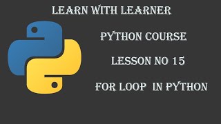 For loop in Python [Lesson#15]. Learn Python -Full course Tutorial in Urdu/Hindi