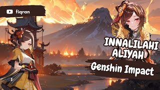 Inaliilahi Aliyah, Inaliilahi Mata Kiri - Genshin Impact