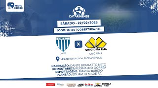 FUTEBOL É DA CIDADE COM AVAÍ X CRICIÚMA - 22/02/25