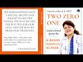 TWO ZERO ONE | Inspirational Quotes | K Rashi Badalia Kumar | Simplicitè