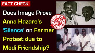 FACT CHECK: Does Image Prove Anna Hazare's 'Silence' on Farmer Protest due to Modi Friendship?