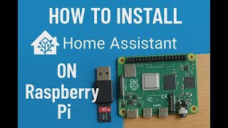 How To Install Home Assistant OS On a Raspberry Pi