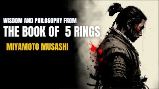 10 Philosophy From the Book Of 5 Rings by Miyamoto Musashi