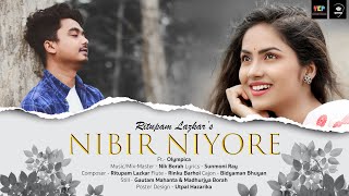 NIBIR NIYORE || RITUPAM LAZKAR || NIK BORAH