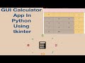 GUI Calculator app in python- Beginner project