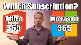 Office 365 Vs Microsoft 365: Which Subscription Should You Buy?