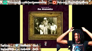 FIRST TIME HEARING The Dramatics - Whatcha See Is Whatcha Get Reaction