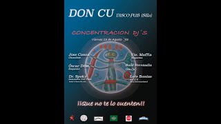 Discoteca Don Cu  (Silla) - Concentración de Dj´s