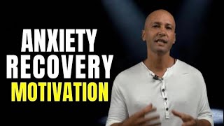 Best Motivational Speech For Anxiety Sufferers  | START YOUR DAY INSPIRED