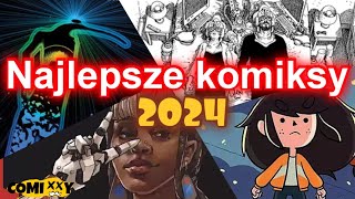 Najlepsze komiksy 2024 roku