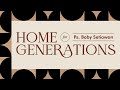 Home for Generations | Ps. Boby Setiawan