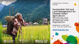 Sustainable Soil Management for Climate Smart Agriculture: Preventing Land Degradation