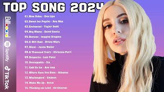 Top Songs of 2023 2024 - Clean pop playlist of 2024-Ed Sheeran, Rihanna ,Taylor Swift, Justin Bieber