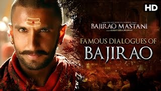 Famous Dialogues Of Bajirao | Bajirao Mastani | Ranveer Singh