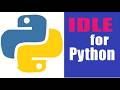 Understanding IDLE for Python