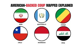 EVERY AMERICAN-BACKED COUP MAPPED — EXPLAINED