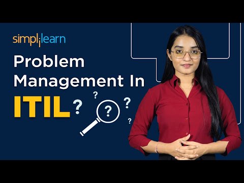 Problem management in ITIL | Problem management process in ITIL | ITIL 4 Foundation | Simplilearn