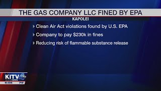 Kapolei gas company pays $230,000 fine for violating clean air act