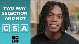 CSA: Two Way Selection and Not