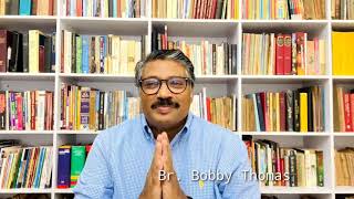 ആകുലം വേണ്ട ഭാരങ്ങൾ വേണ്ട നാളെയുടെ നല്ല വെളിച്ചമായി മാറാം || Br. Bobby Thomas