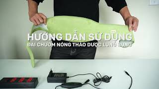 Hướng Dẫn Sử Dụng Túi Chườm Giảm Đau Lưng Hông Dùng Điện Đầu Tiên Tại Việt Nam HAPAKU