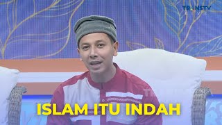 Inilah Curhatan Para Sahabat Kepada Rasulullah | ISLAM ITU INDAH (20/2/23) P1