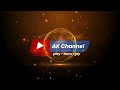 ஸ்ரீ சோலை வளர்த்த அய்யனார் கோவில் தரிசனம் ak channel