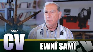 CV - Ewnî Samî | سی ڤی - عەونی سامی