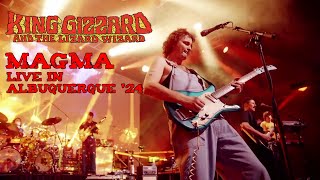 King Gizzard and the Lizard Wizard - Magma (Live In Albuquerque '24)