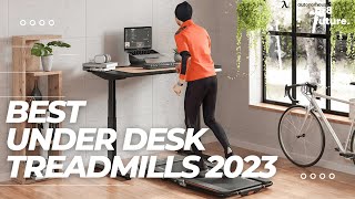 Best Under Desk Treadmills 2023: Which One is Right for You?