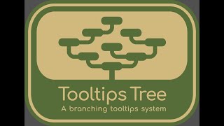 Tooltips tree: a branching tooltips system for Unity.