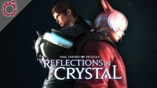 [3] Reflection In Crystal | Final Fantasy XIV Patch 5.3 Live