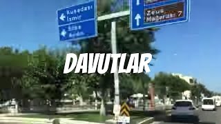 Yol Videoları I: Aydın - Davutlar