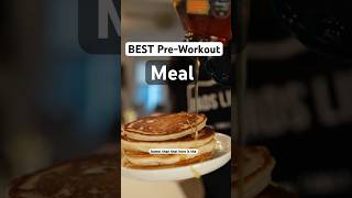 The Best Pre-Workout Meal EVER