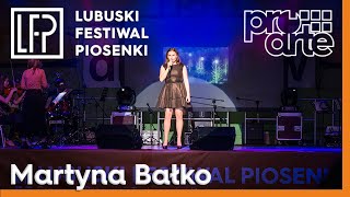 Martyna Bałko – „Samotnie w noc” | Pro Arte – Lubuski Festiwal Piosenki 2019