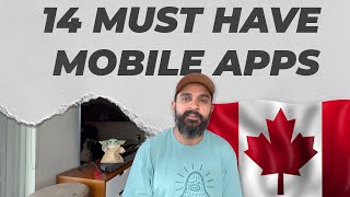 14 Must Have Mobile Apps For New Immigrants in Canada | Moving to Canada | thebanjarayogi | DIVESH B