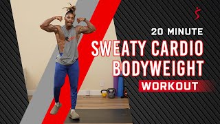 20 Minute Sweaty Cardio Bodyweight Workout | Sweat It Out!