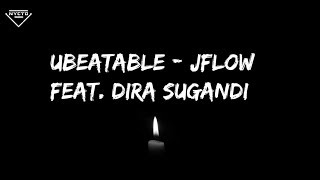 UNBEATABLE  - JFlow Feat. Dira Sugandi - Official Song Asian Games 2018 Lyric