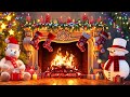 cozy christmas fireplace ambience ☃️🧸relaxing christmas music 🎄🎁christmas fireplace background music