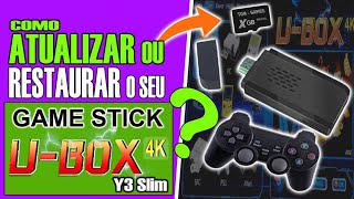 GAME STICK U-BOX / Y3 SLIM - COMO ATUALIZAR OU FAZER RECOVERY? NESSE VÍDEO EU TE ENSINO!