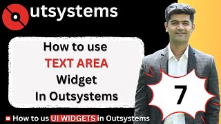 Mastering Outsystems UI #7: How to use the TEXT AREA widget in Outsystems.