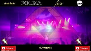 LIVE POLINA 2017- AN TI MOMAN - Carnaval Guyane 2023