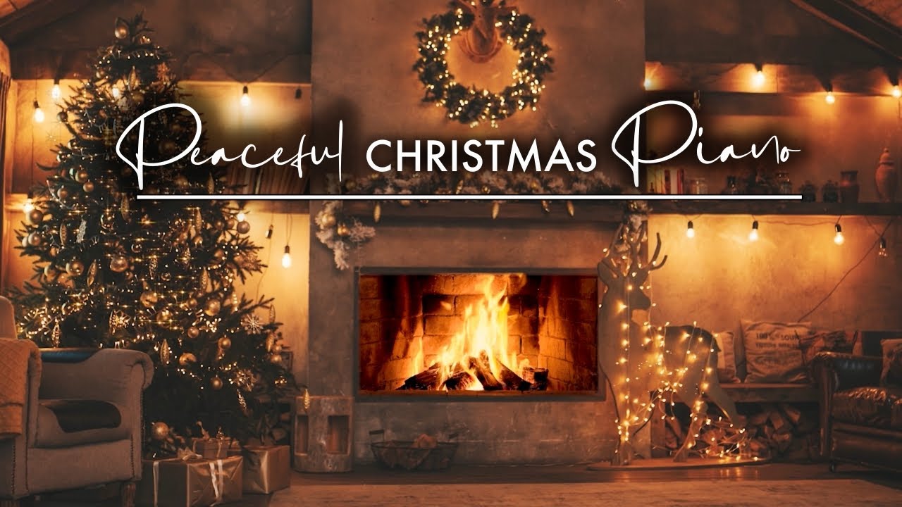 Relaxing Christmas Fireplace With Peaceful CHRISTMAS Piano Carols - YouTube