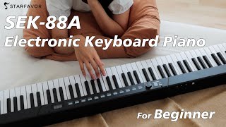 INTRODUCE | Starfavor SEK-88A 88Keys Electric Keyboard