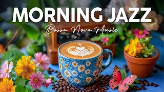 Happy Morning Jazz Music - Bossa Nova Music with Jazz Instrumental for Study, Work, Relax