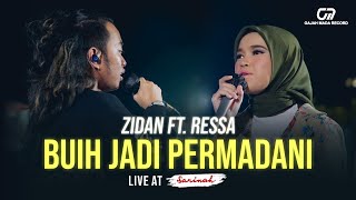 ZINIDIN ZIDAN feat. RESSA -  BUIH JADI PERMADANI (LIVE COVER) | ZIDAN DAN RESSA BAPER!!